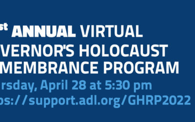 ADL Virtual Governor’s Holocaust Remembrance Program