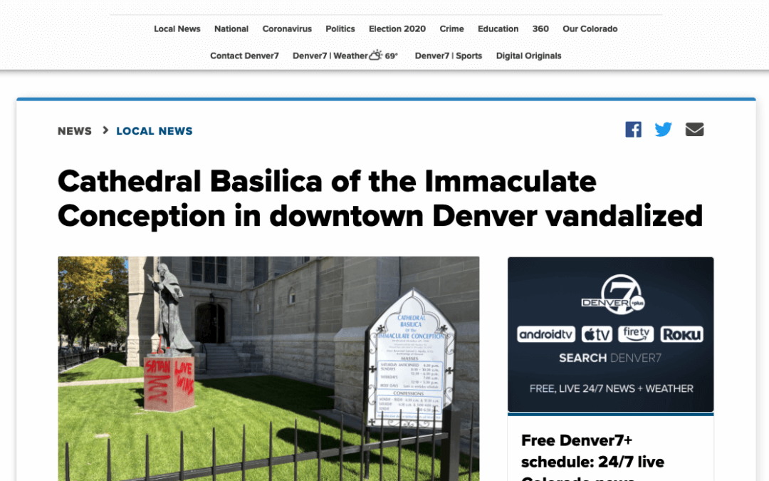 JCRC and ADL Condemn Vandalism of Cathedral Basilica of the Immaculate Conception in Denver
