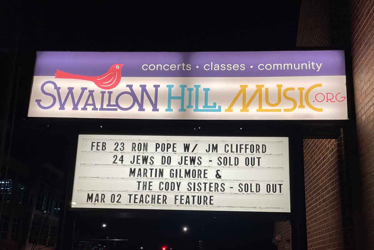 Swallow Hill Music sign showing sold out "Jews Do Jews" Show